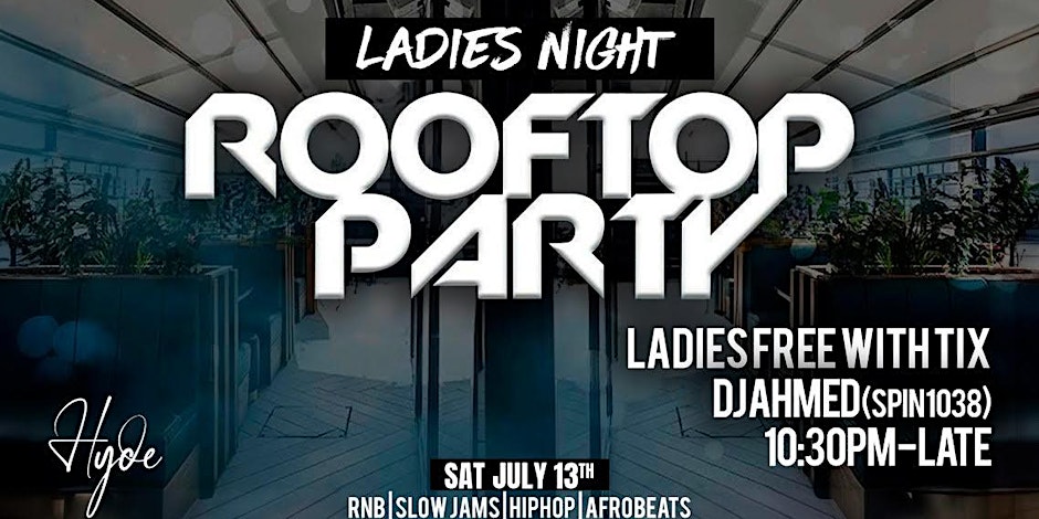 Ladies Night (RoofTop Event)