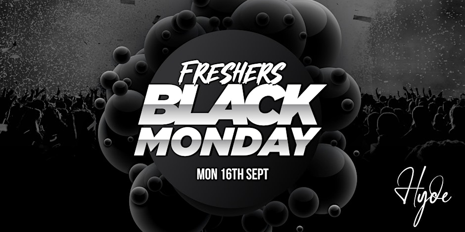 Welcome to College - Black Monday 2024 @ the Hyde Dublin