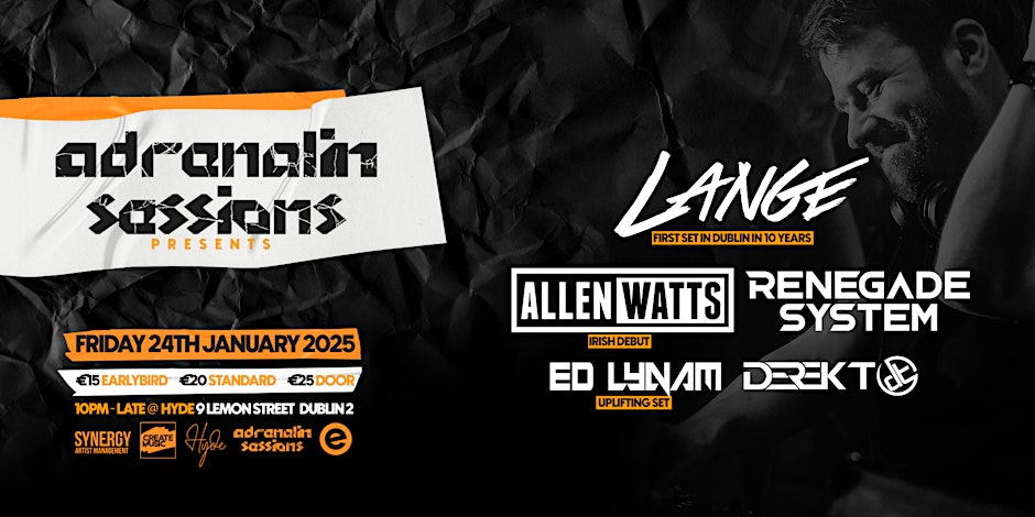 Adrenalin Sessions Pres. Lange, Allen Watts & Renegade System