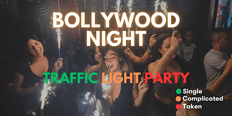 Bollywood Night - Traffic Light Theme | 4€ Drinks | Rooftop Party