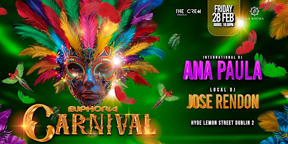 EUPHORIA PRESENTS CARNIVAL 2025 with DJ ANA PAULA (BRAZIL)