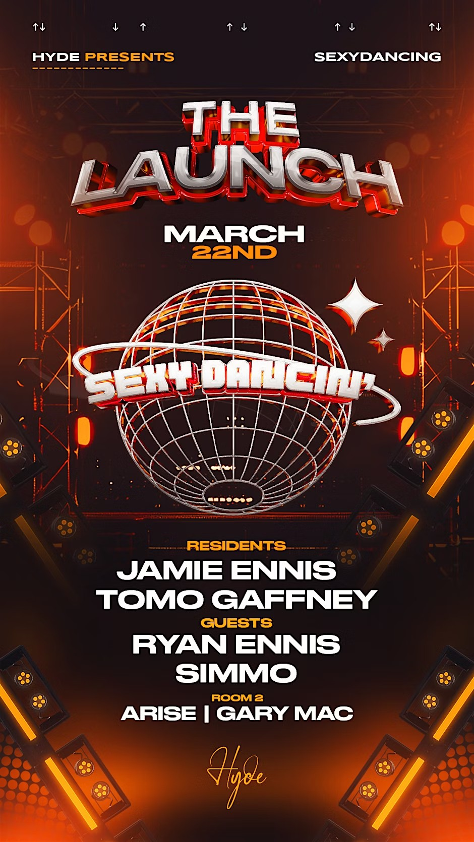SexyDancing Launch - Hyde Nightclub - March 22nd