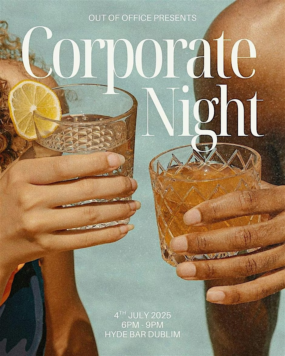 CORPORATE NIGHT with OUT OF OFFICE
