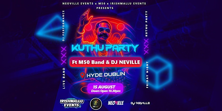 Kuthu Party - South Indian Night ft M50 Band & DJ Neville