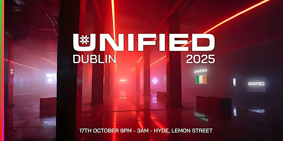 UNIFIED - Dublin 2025