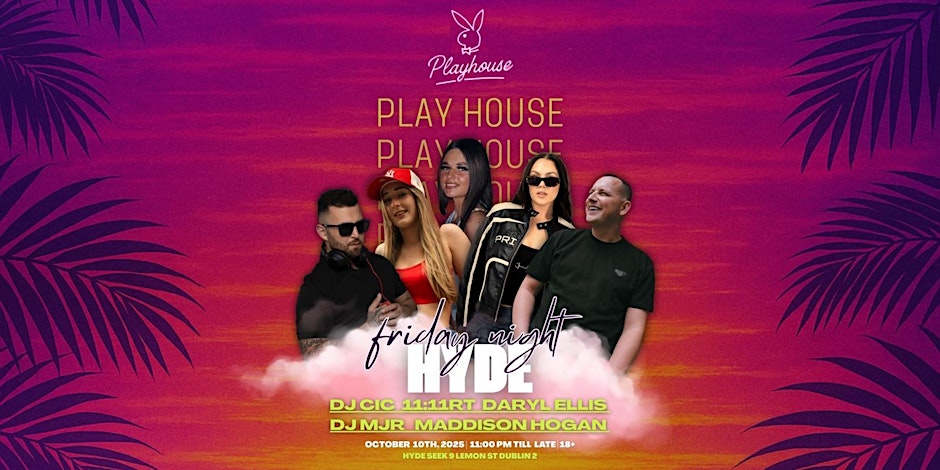 Playhouse Launch Night